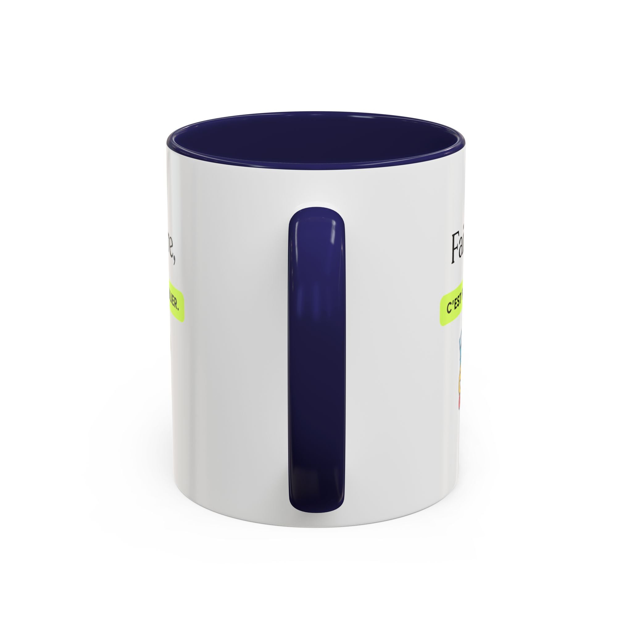French Quote Accent Coffee Mug — "Faire rire, c'est faire oublier." (11/15oz)