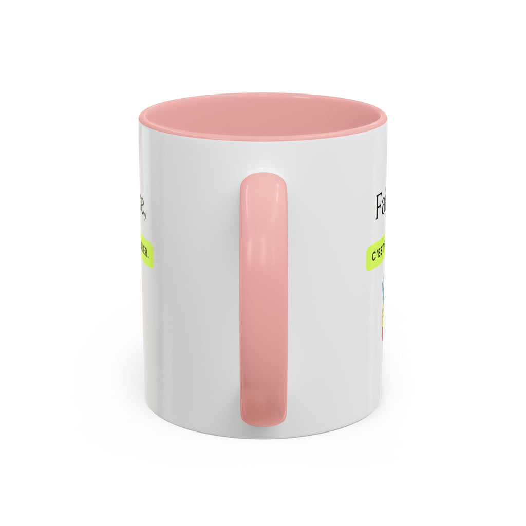 French Quote Accent Coffee Mug — "Faire rire, c'est faire oublier." (11/15oz)