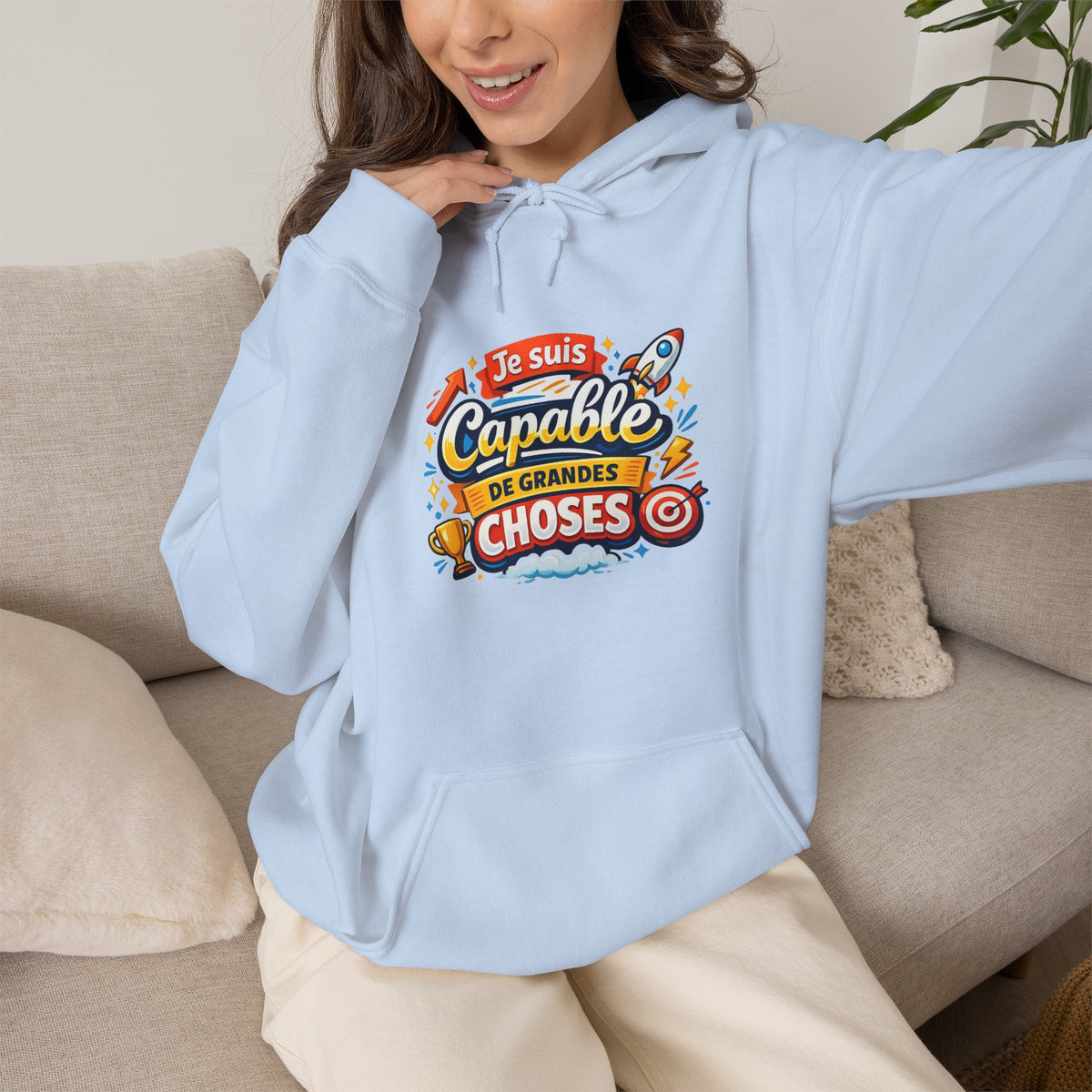 Je Suis Capable de Grandes Choses – French Quote Hoodie