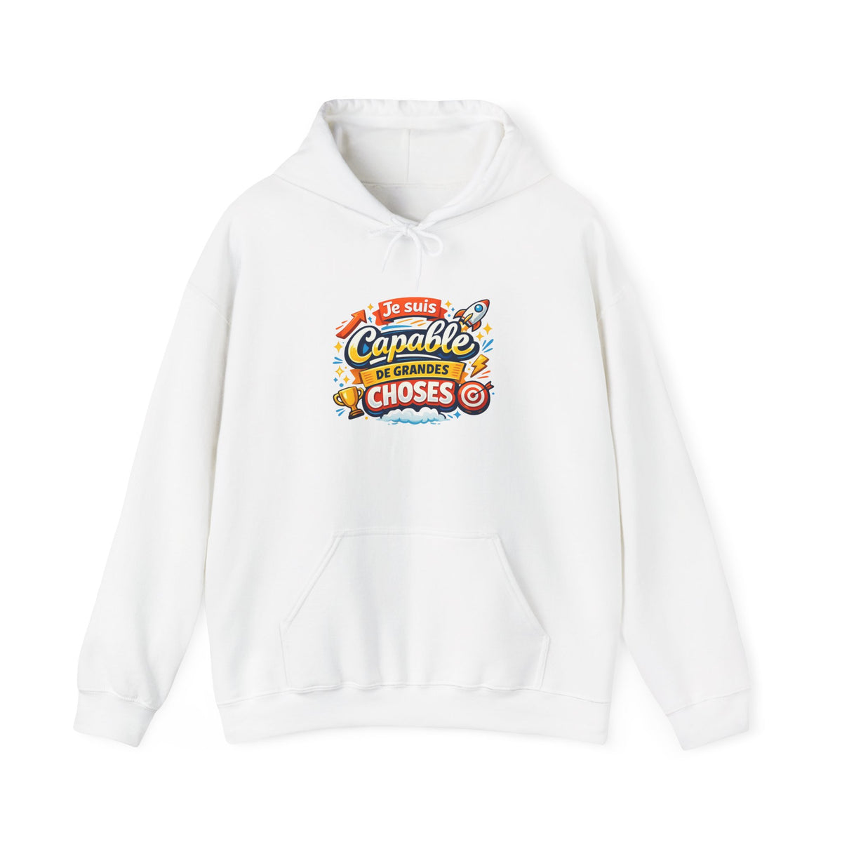 Je Suis Capable de Grandes Choses – French Quote Hoodie