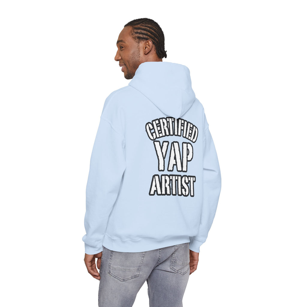 Certified Yap Artist Hoodie — Funny Graphic Hooded Sweatshirt