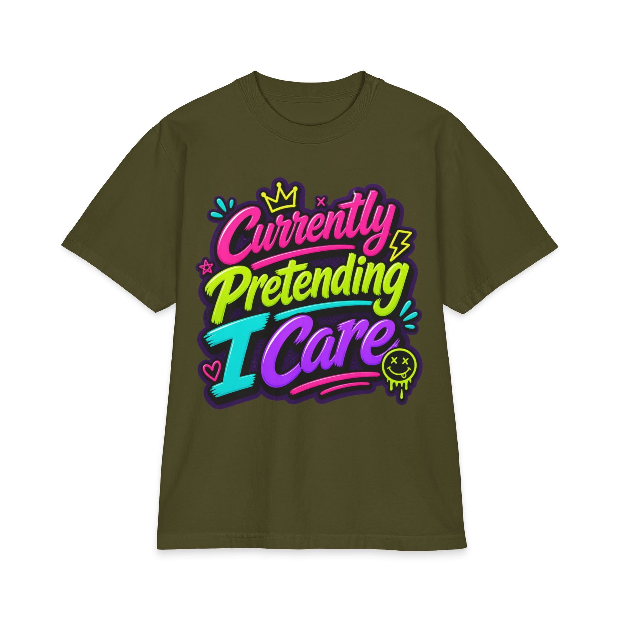 T-Shirt — "Currently Pretending I Care" Neon Streetwear Graphic Tee