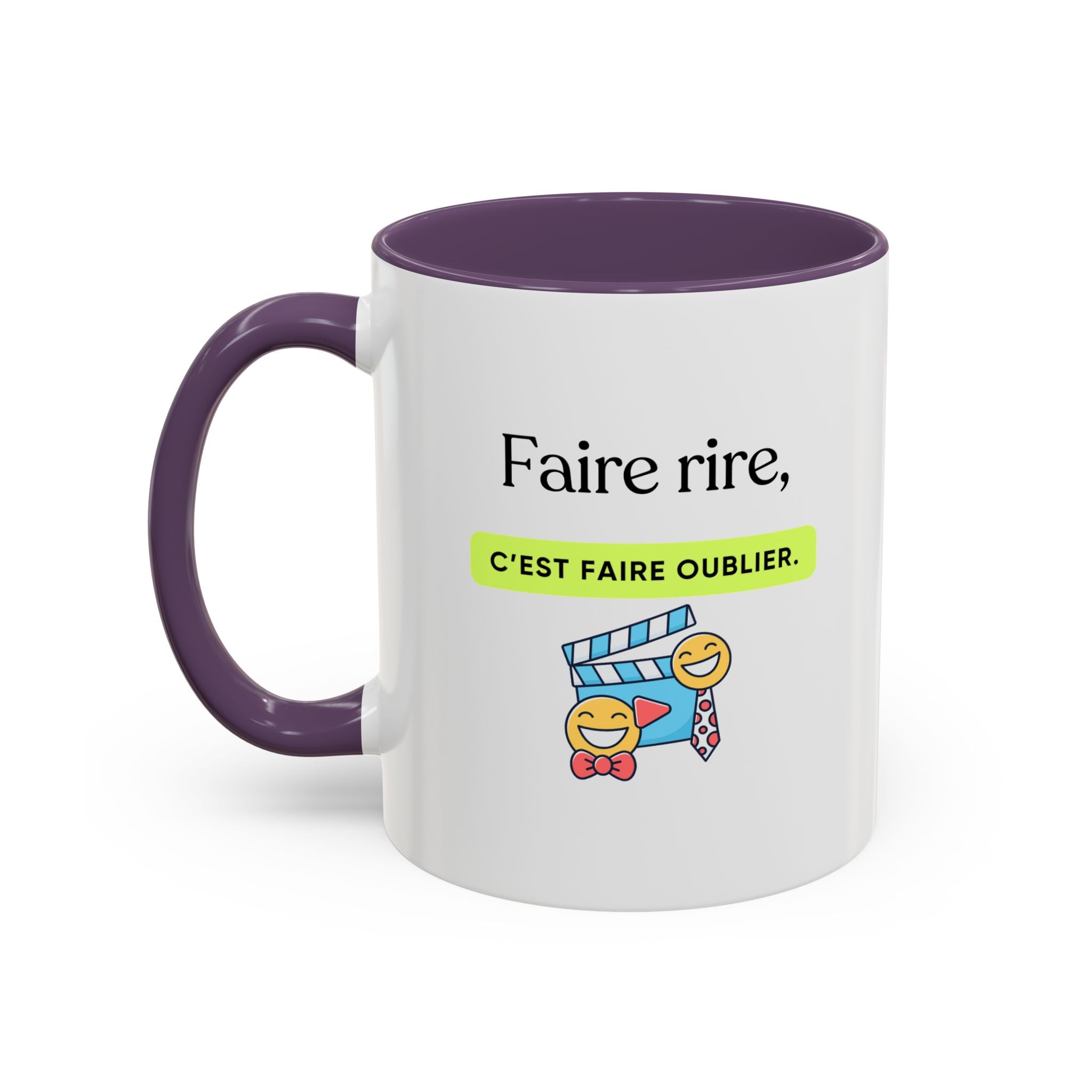 French Quote Accent Coffee Mug — "Faire rire, c'est faire oublier." (11/15oz)