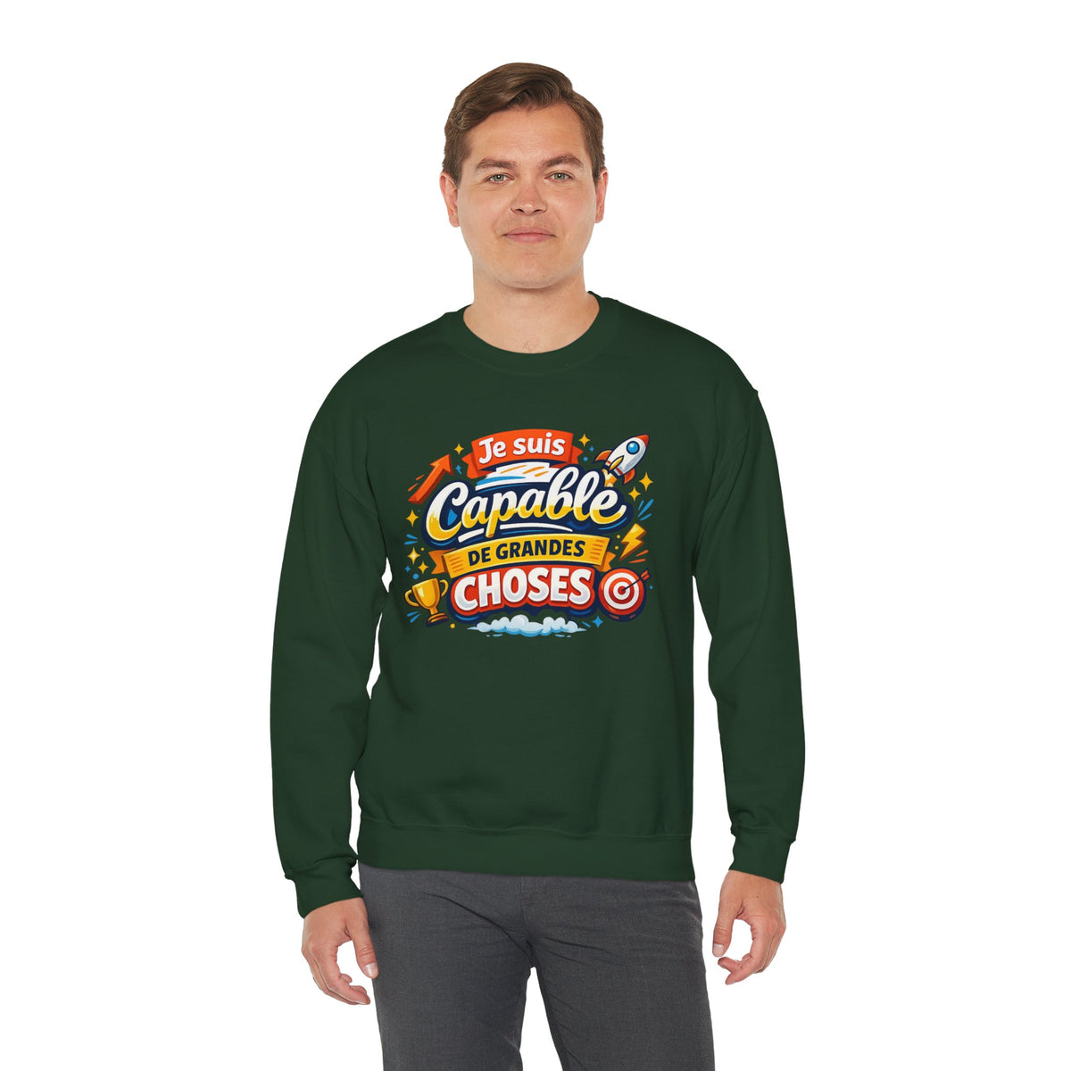 Je suis Capable de Grandes Choses Inspirational French Sweatshirt
