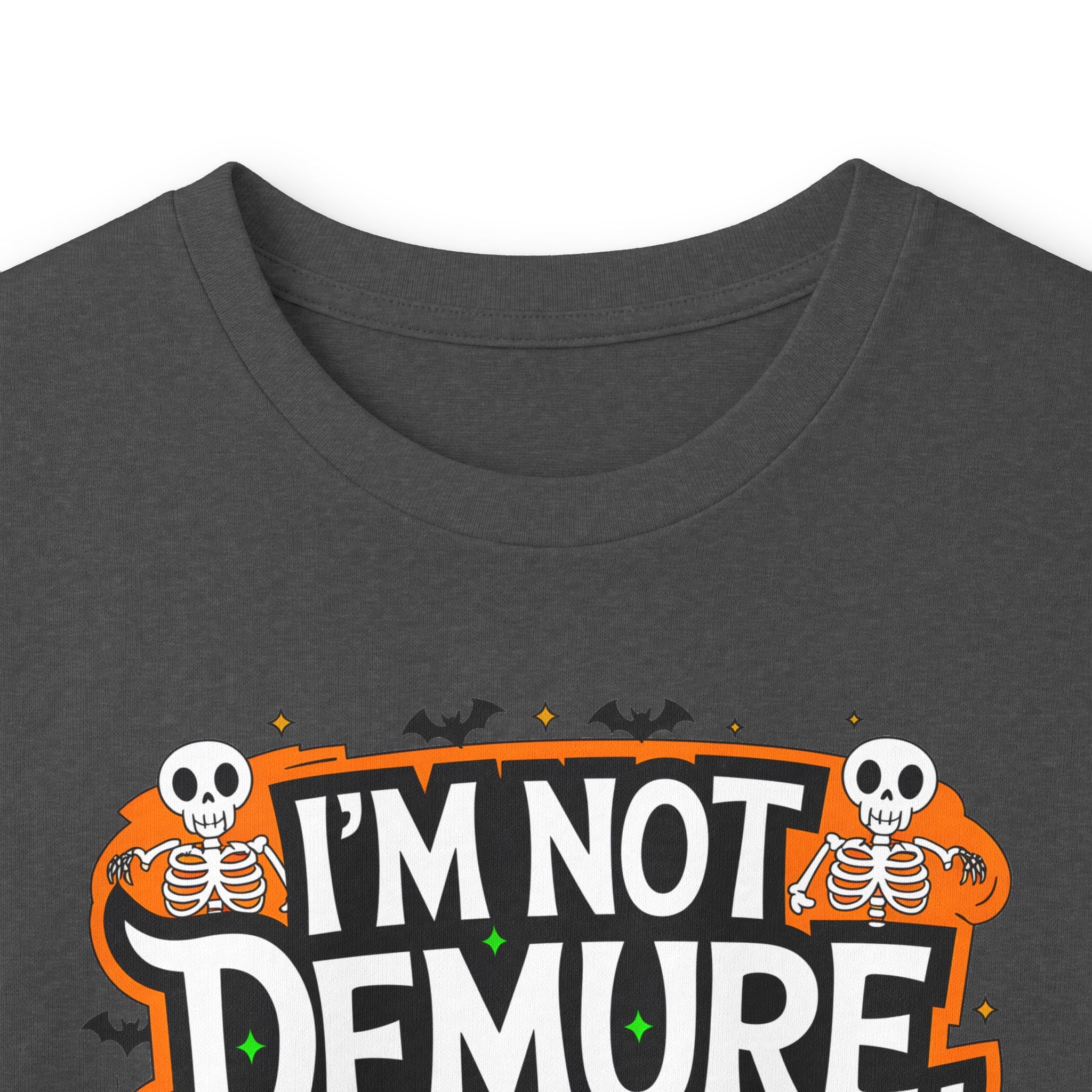 Long Sleeve Tee — "I'm Not Demure I'm Demonic" Halloween Graphic
