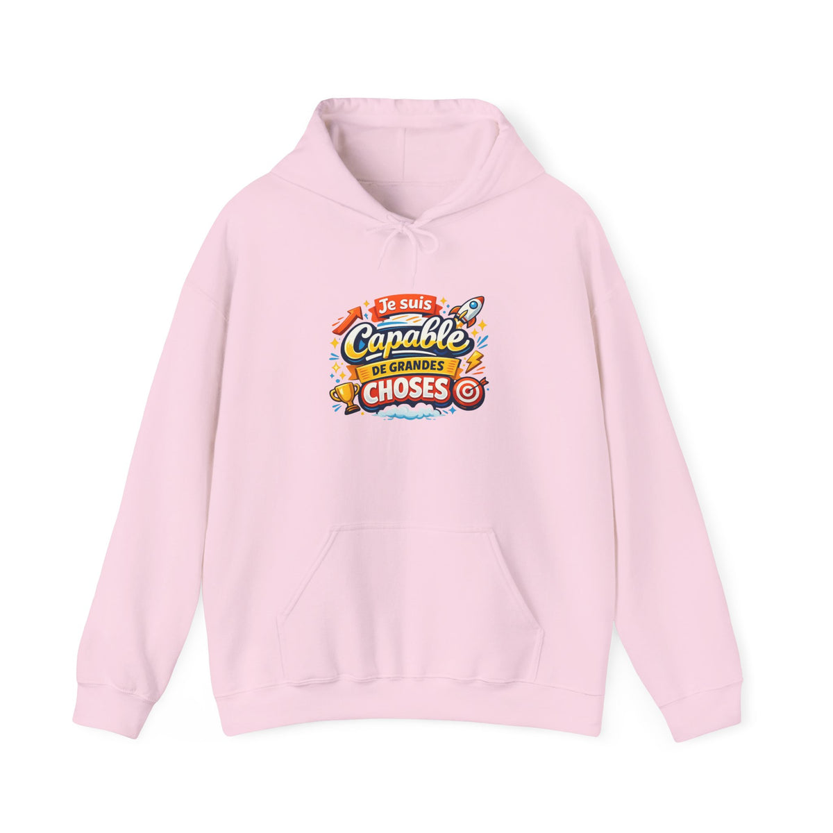 Je Suis Capable de Grandes Choses – French Quote Hoodie