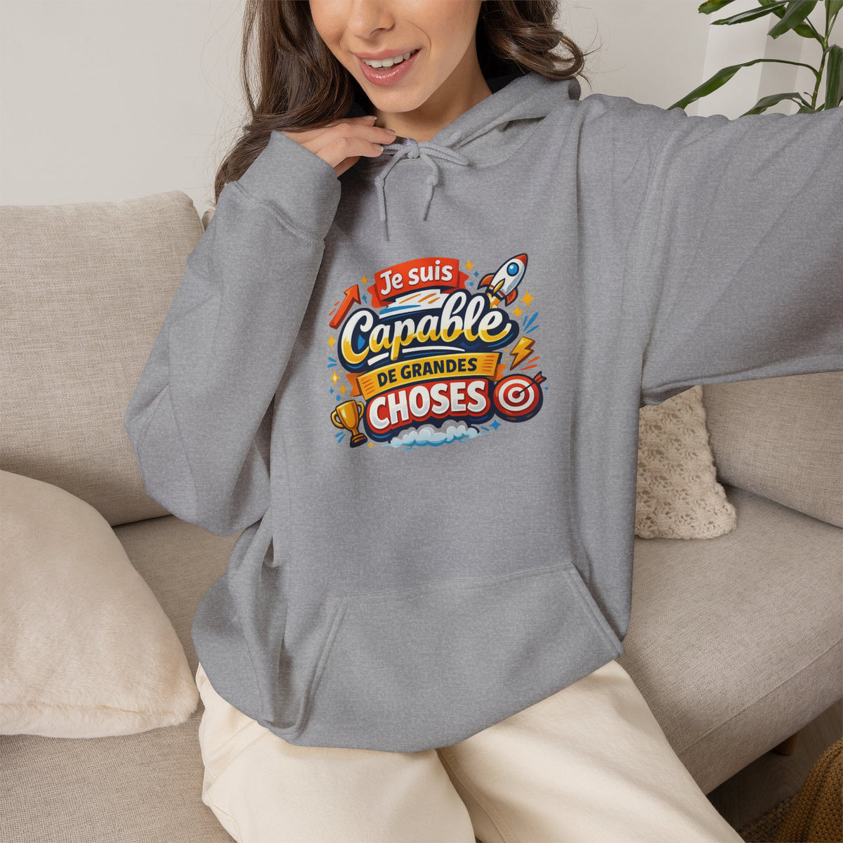 Je Suis Capable de Grandes Choses – French Quote Hoodie