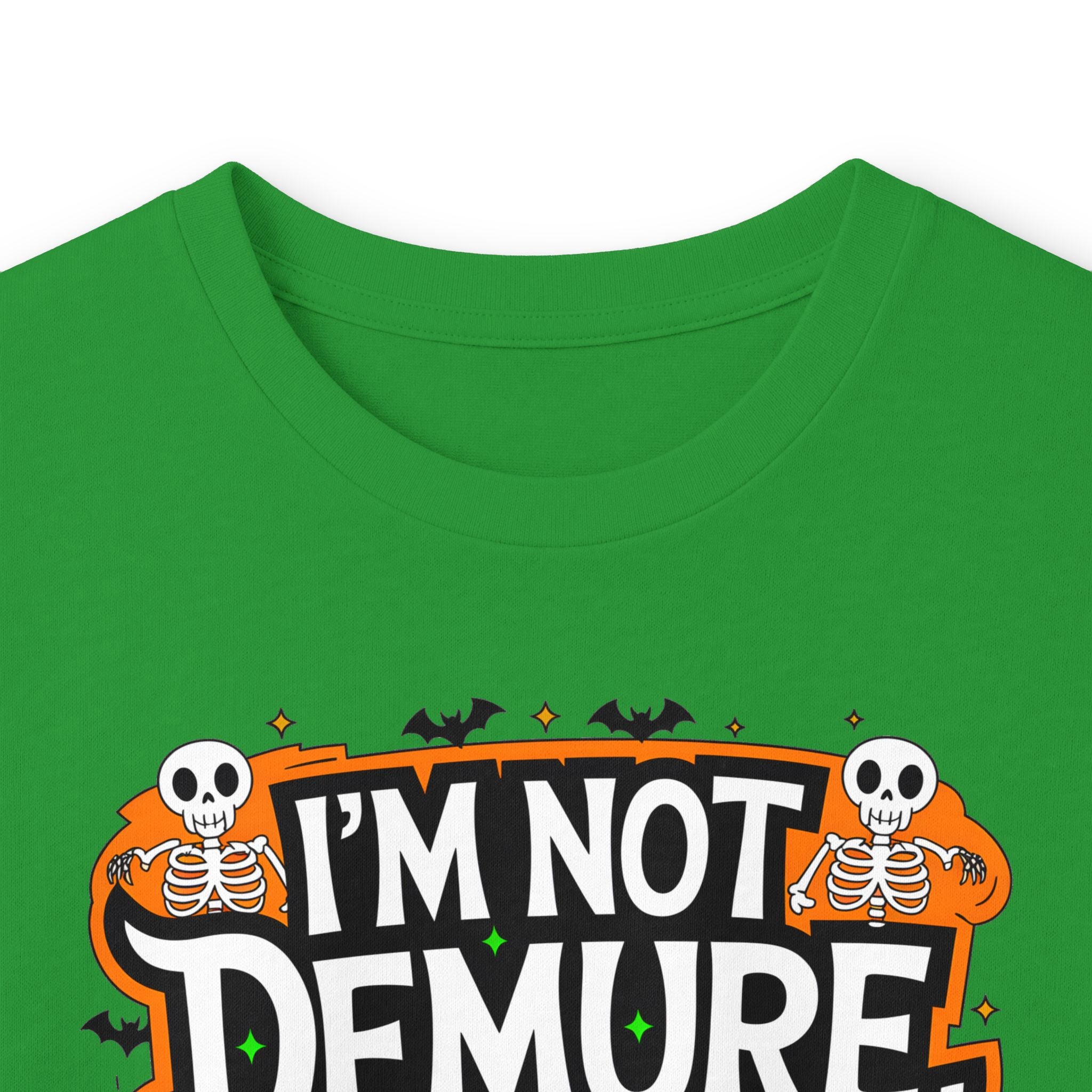Long Sleeve Tee — "I'm Not Demure I'm Demonic" Halloween Graphic