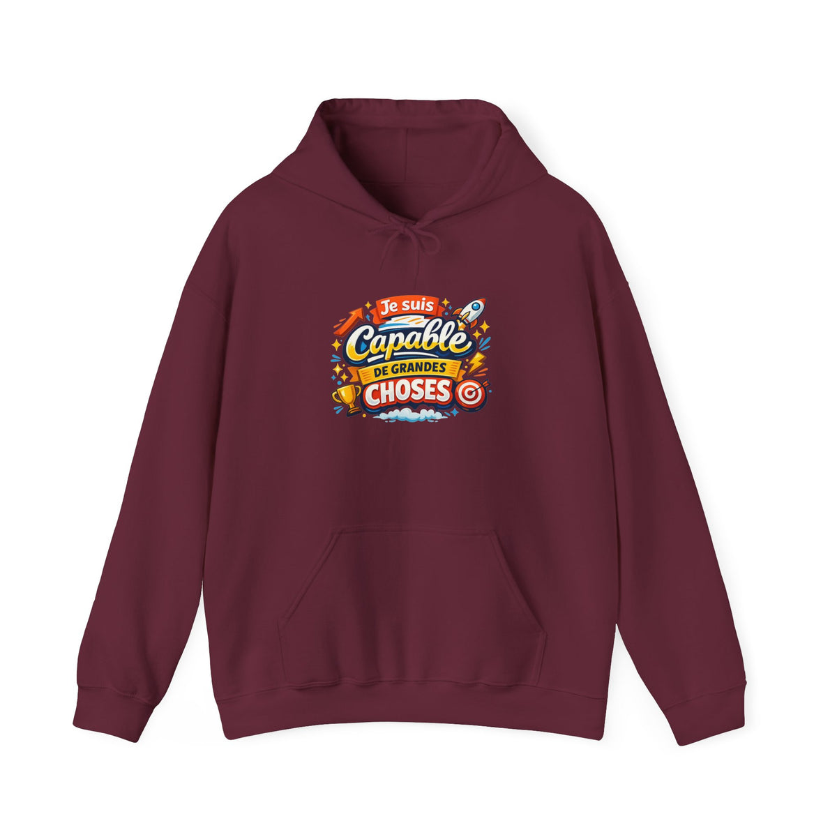 Je Suis Capable de Grandes Choses – French Quote Hoodie
