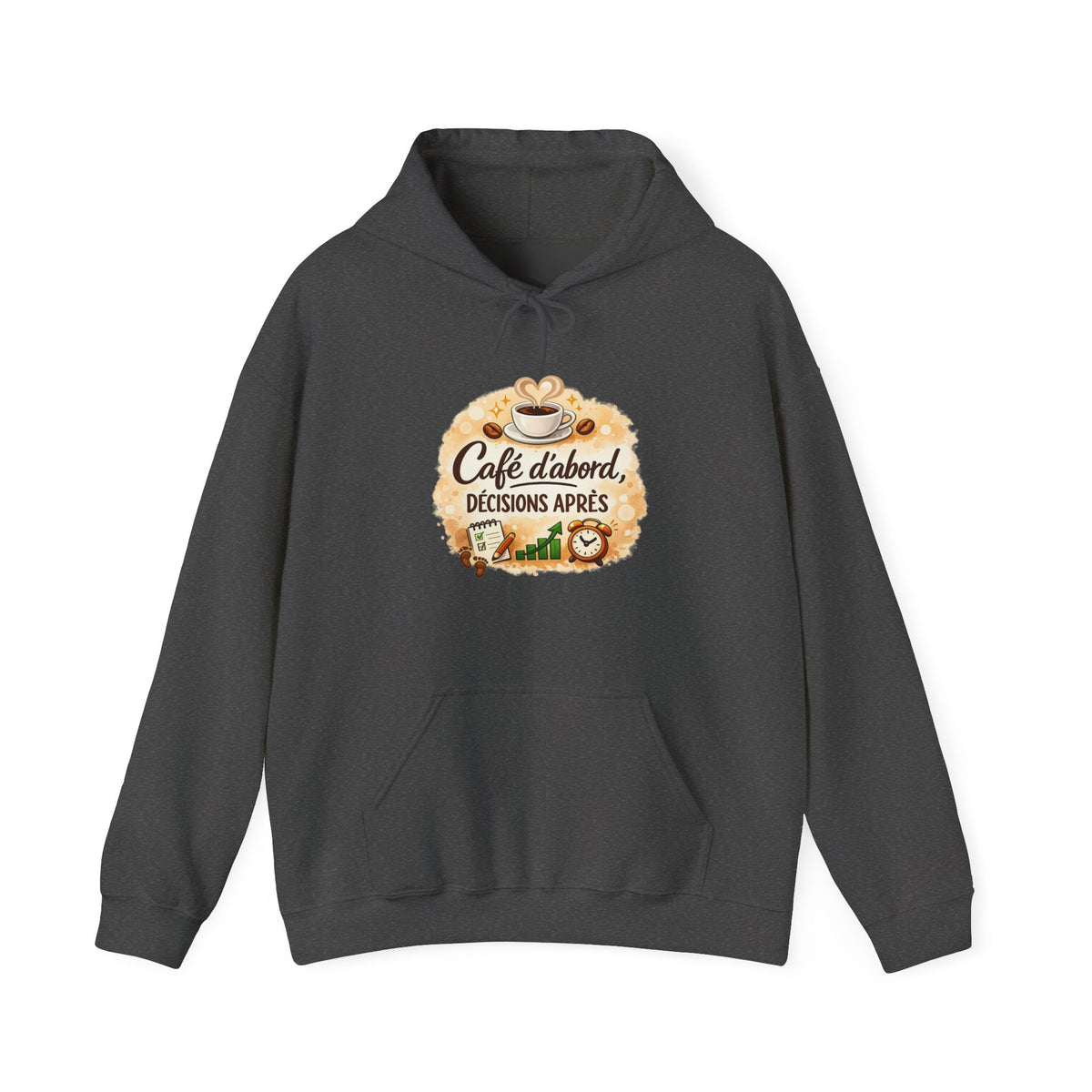 Café d’abord, décisions après – Coffee Lover Hoodie