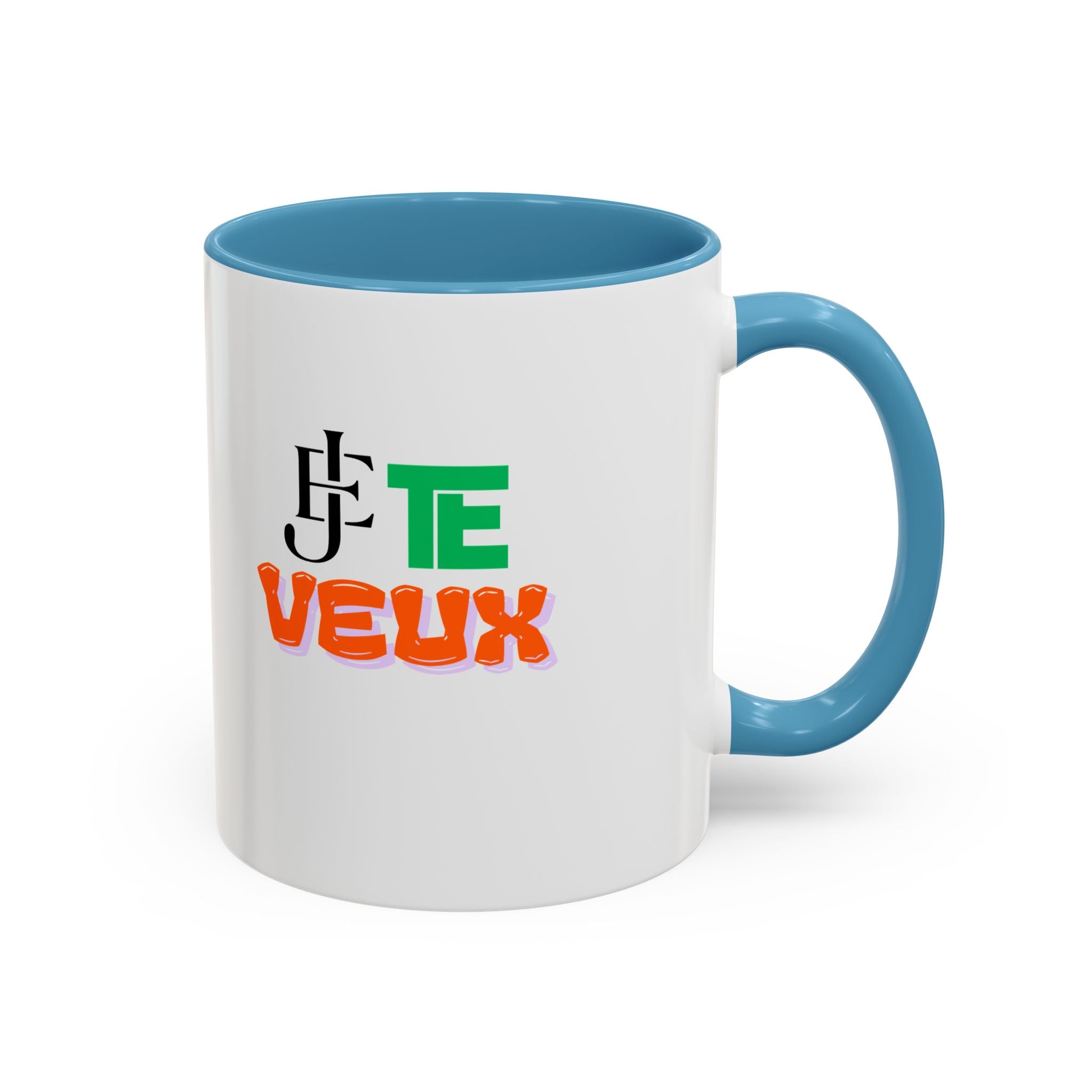 French Phrase Accent Mug — "Je Te Veux" Colorful Ceramic Coffee Mug (11/15oz)