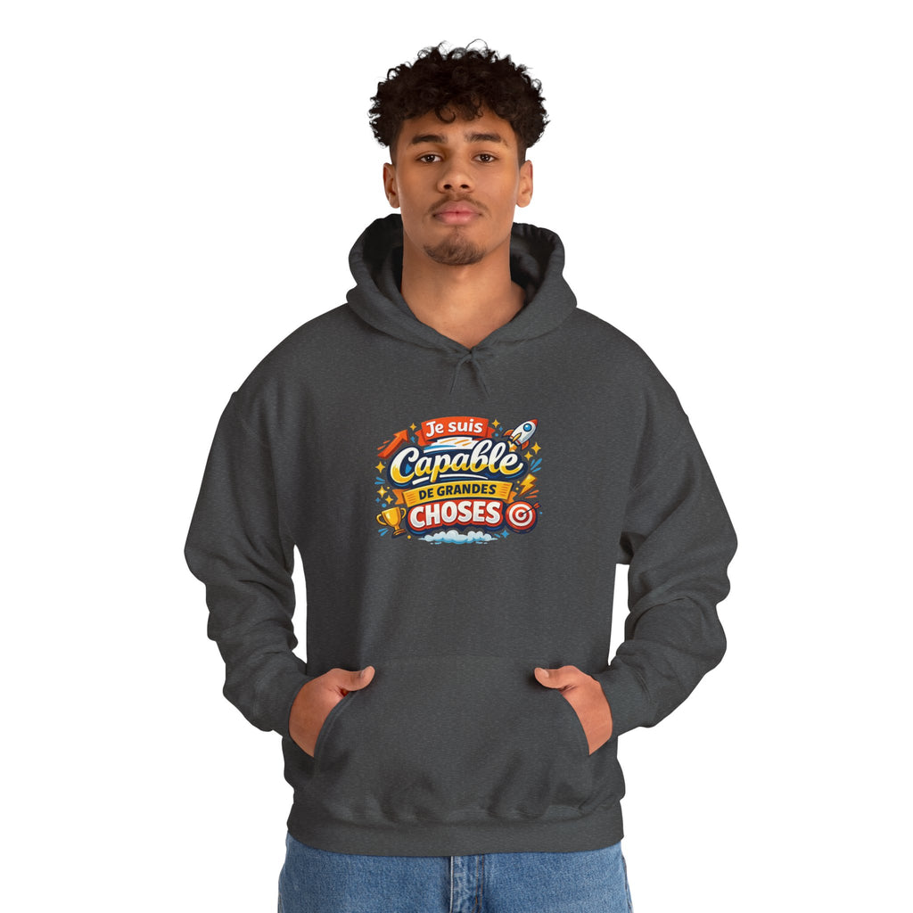Je Suis Capable de Grandes Choses – French Quote Hoodie