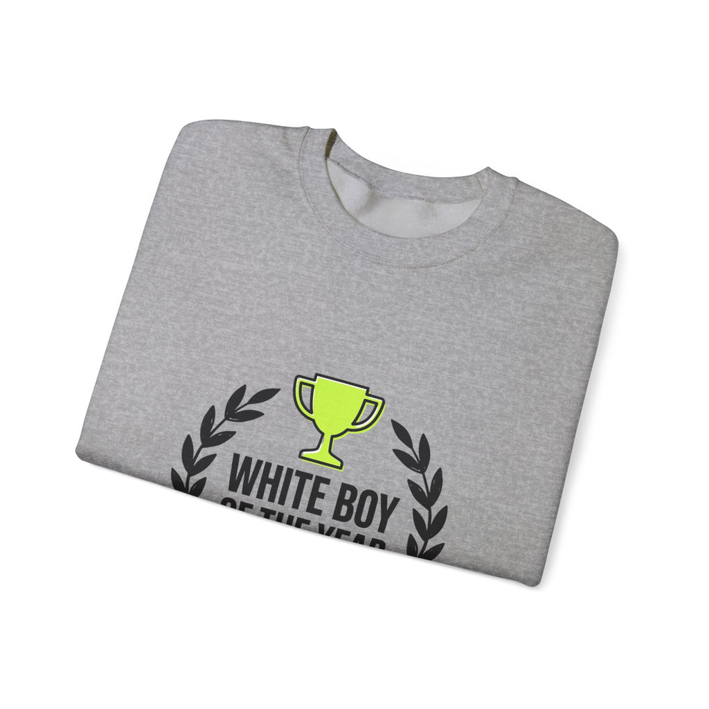 White Boy of the Year Sweatshirt | minimal meme, bold text