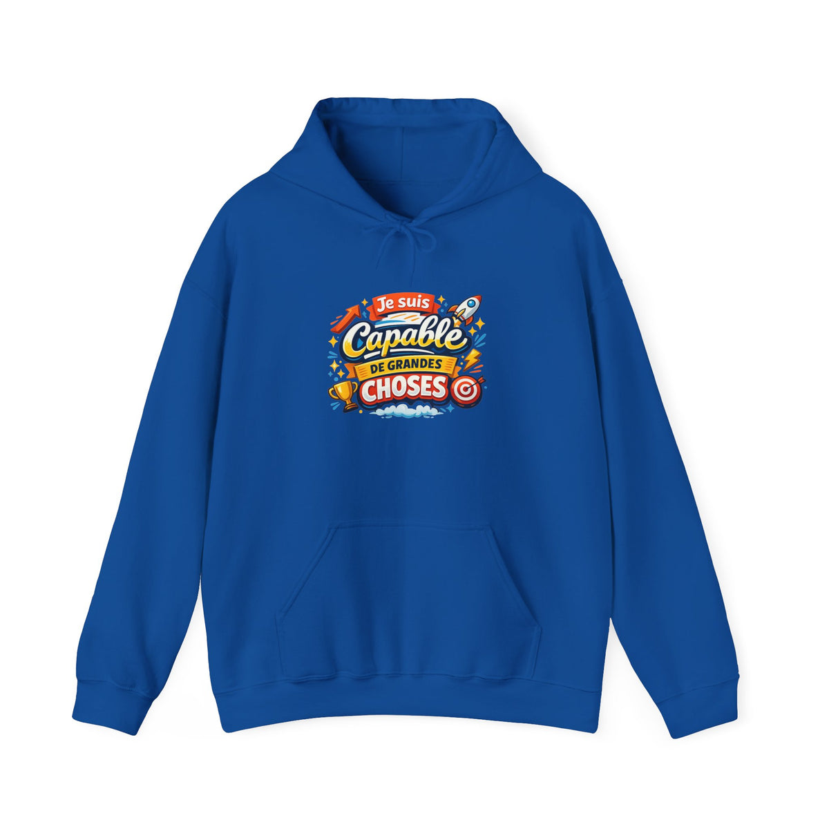 Je Suis Capable de Grandes Choses – French Quote Hoodie