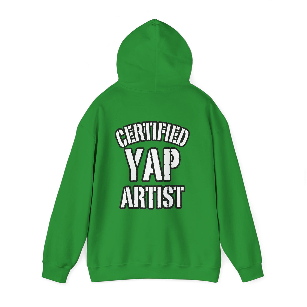 Certified Yap Artist Hoodie — Funny Graphic Hooded Sweatshirt