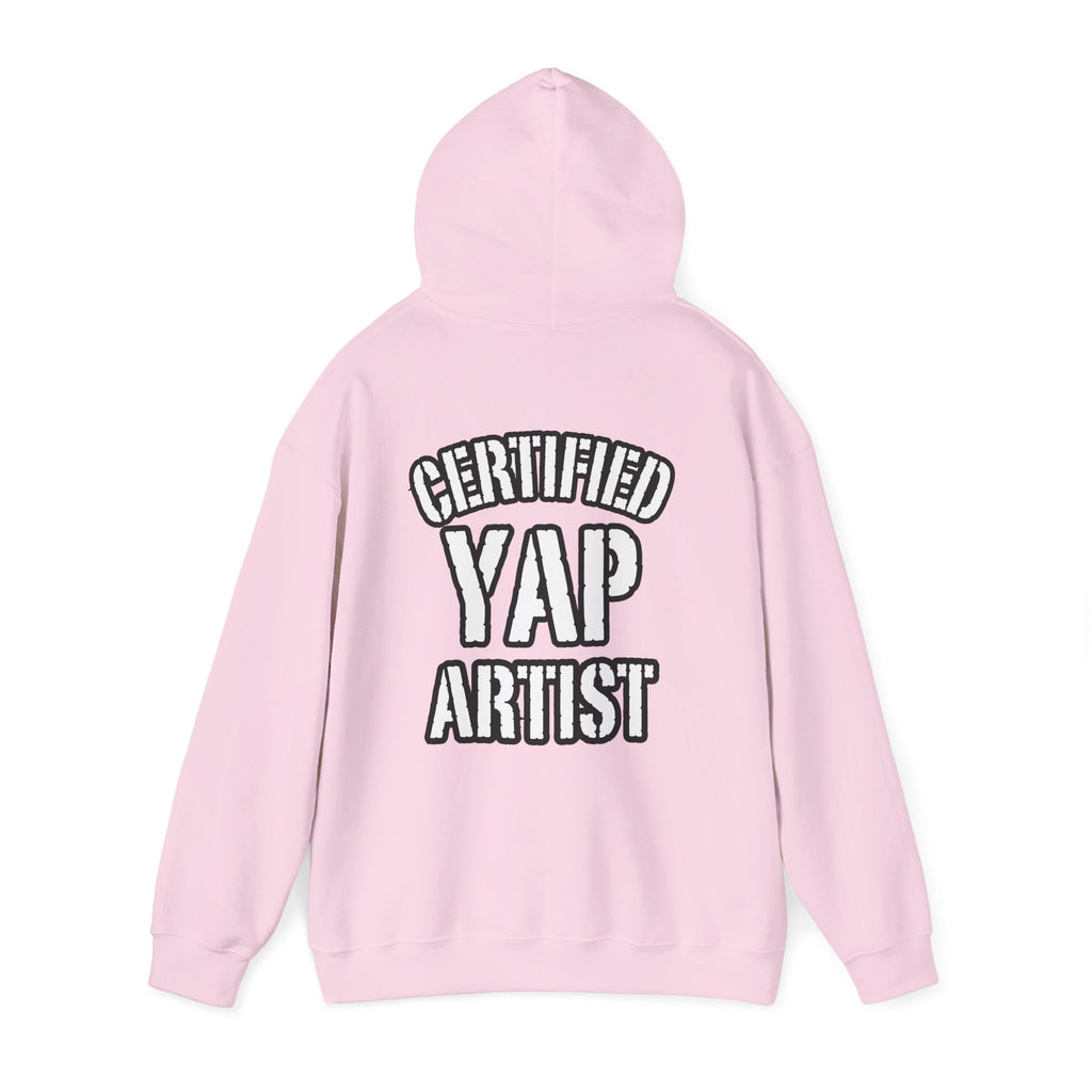 Certified Yap Artist Hoodie — Funny Graphic Hooded Sweatshirt