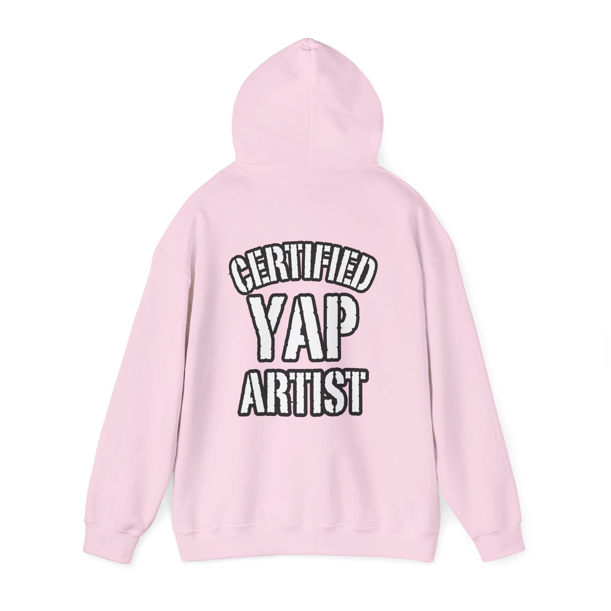 Certified Yap Artist Hoodie — Funny Graphic Hooded Sweatshirt