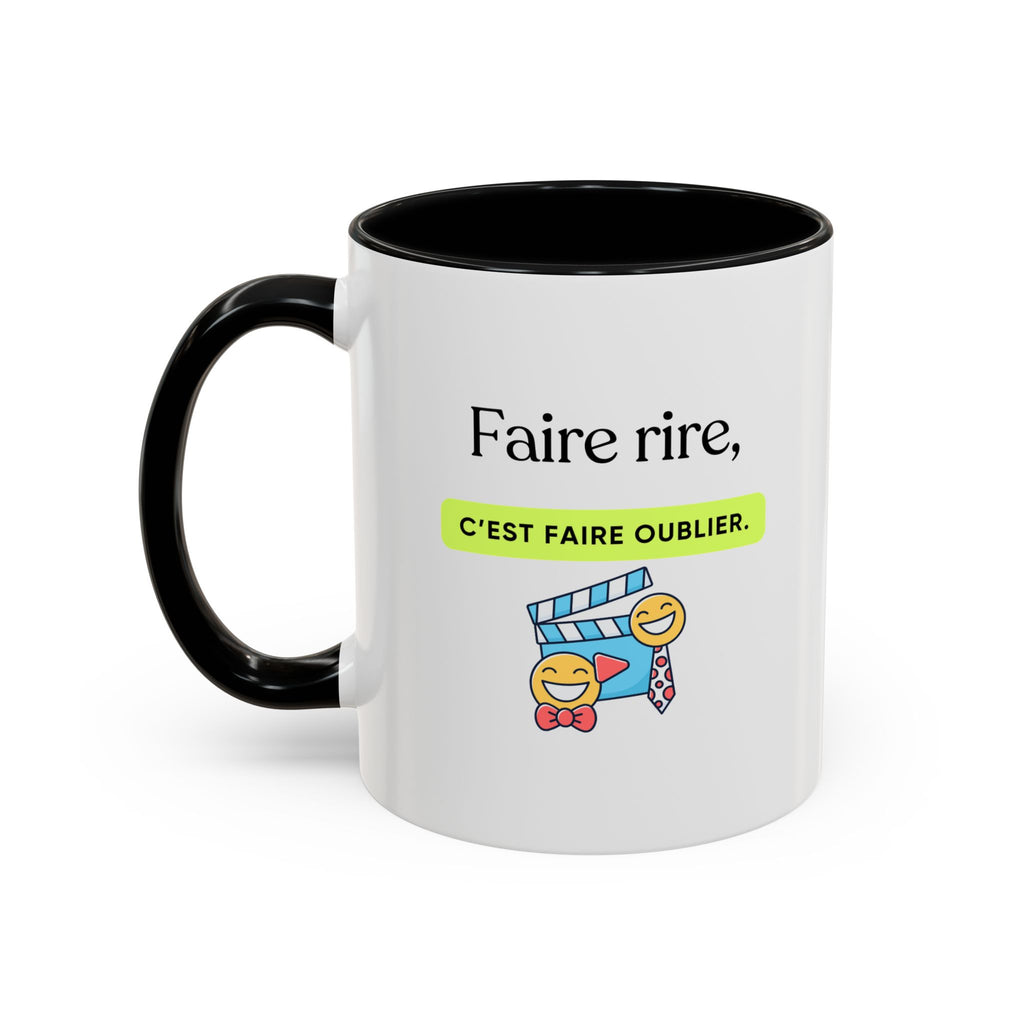 French Quote Accent Coffee Mug — "Faire rire, c'est faire oublier." (11/15oz)