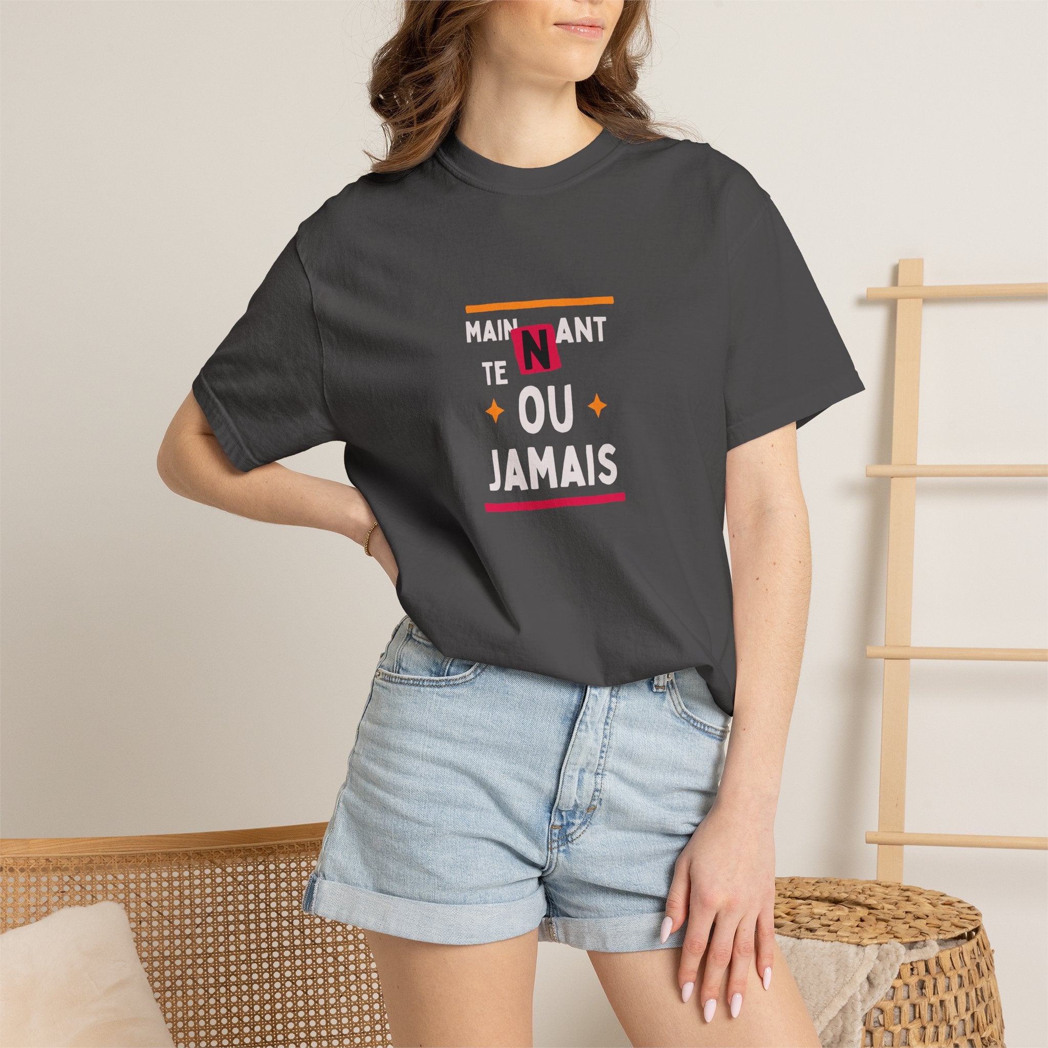 French Phrase Graphic T-Shirt — "Maintenant' Ou Jamais"