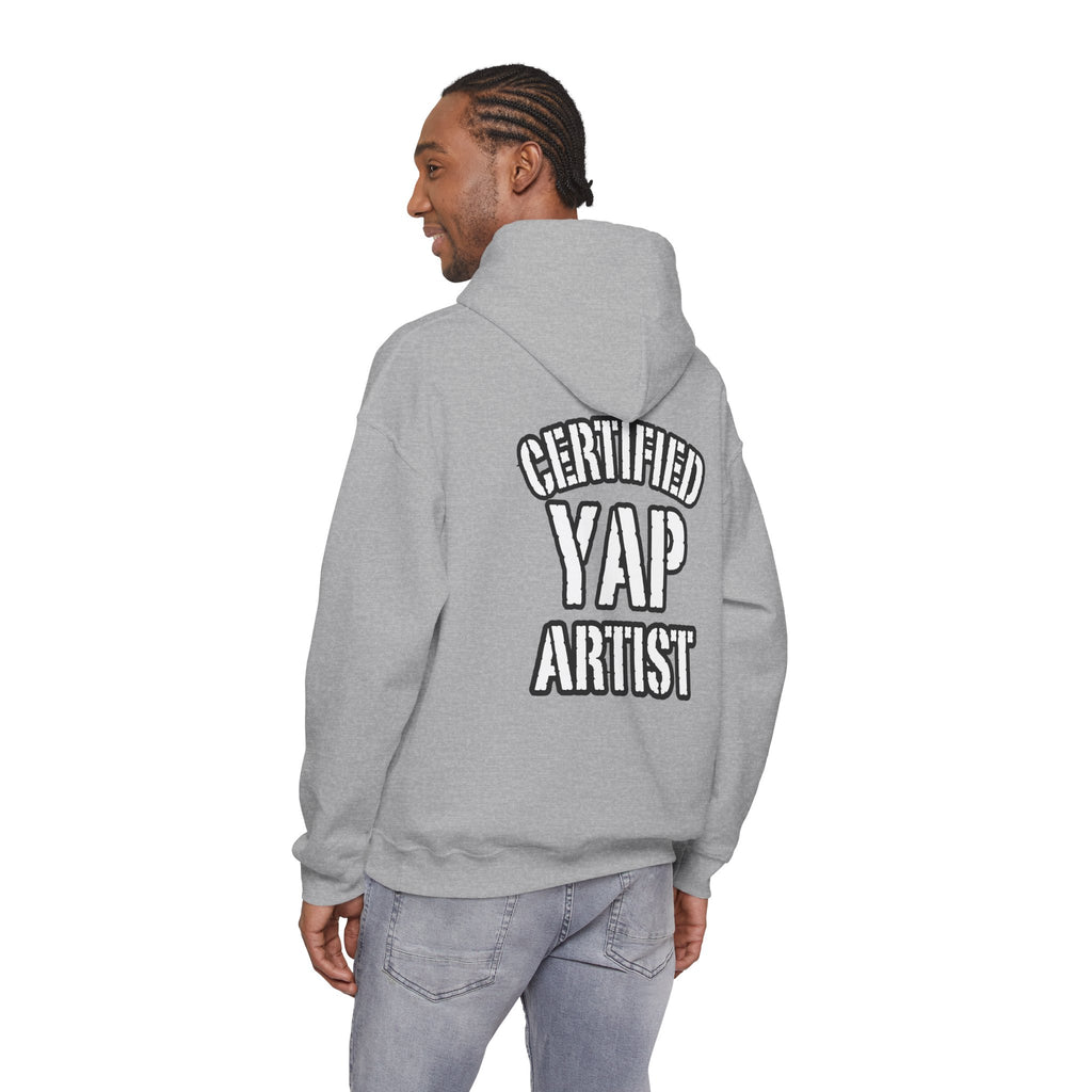 Certified Yap Artist Hoodie — Funny Graphic Hooded Sweatshirt