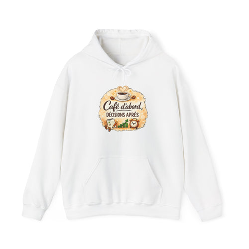 Café d’abord, décisions après – Coffee Lover Hoodie