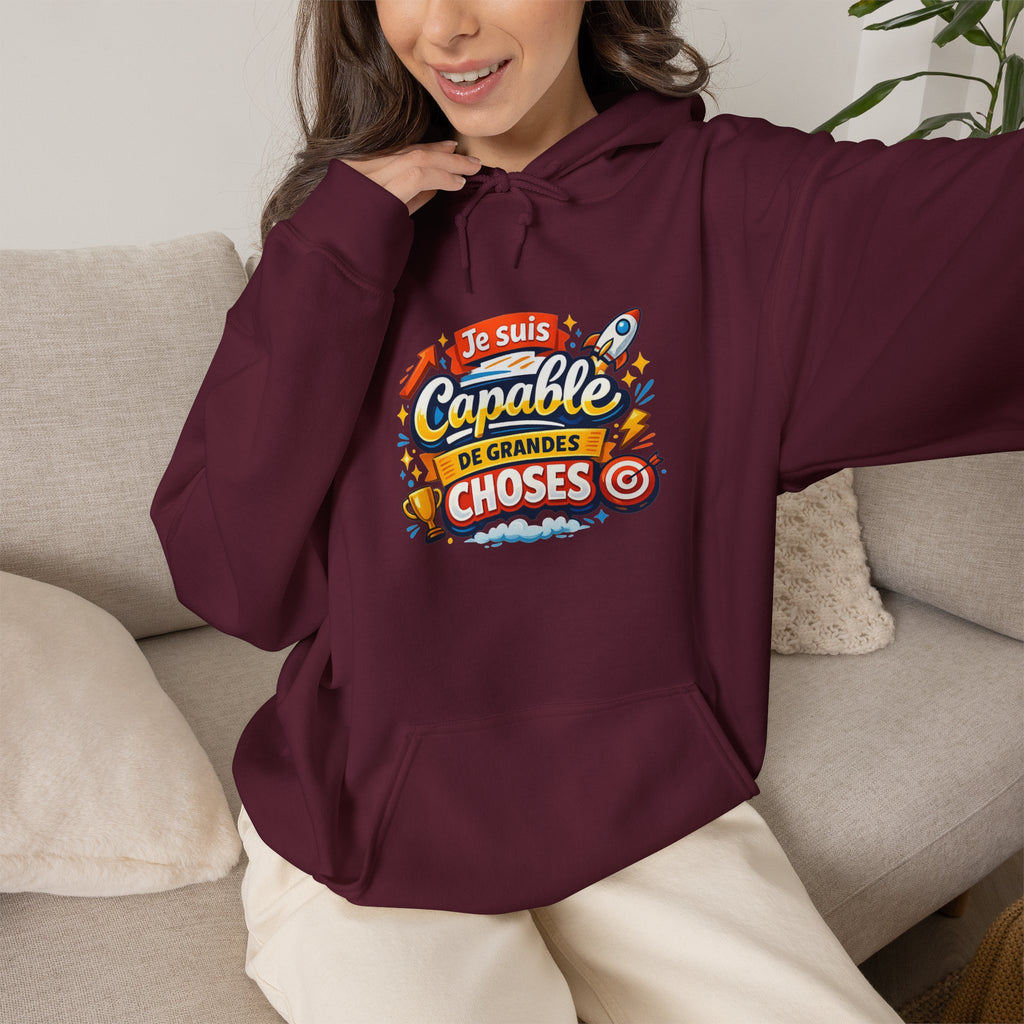 Je Suis Capable de Grandes Choses – French Quote Hoodie