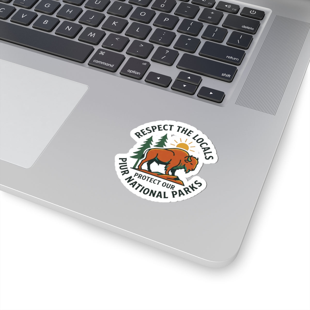 Respect the Locals Bison Sticker | Protect Our National Parks, Leave No Trace