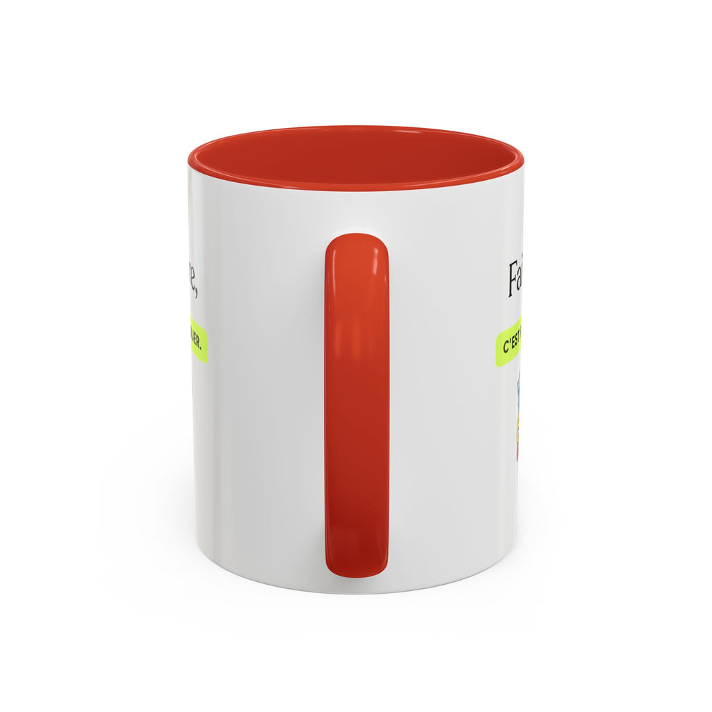 French Quote Accent Coffee Mug — "Faire rire, c'est faire oublier." (11/15oz)