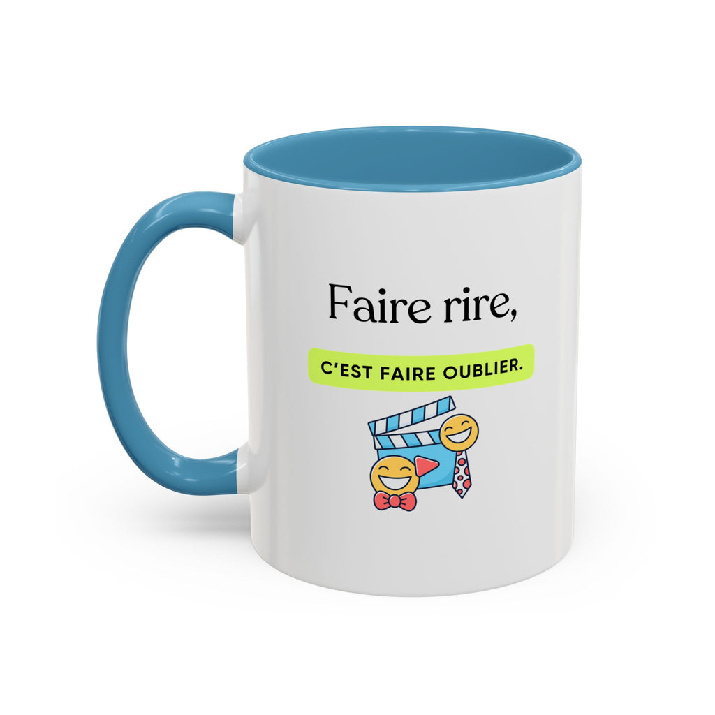 French Quote Accent Coffee Mug — "Faire rire, c'est faire oublier." (11/15oz)