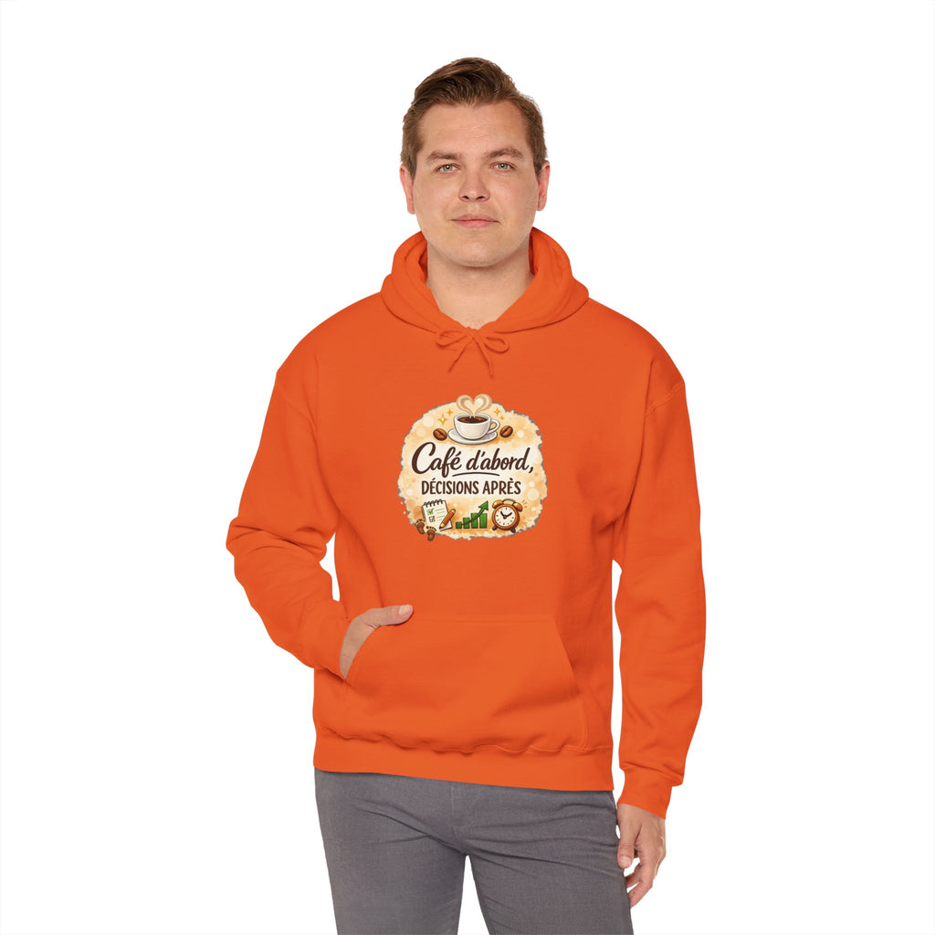 Café d’abord, décisions après – Coffee Lover Hoodie