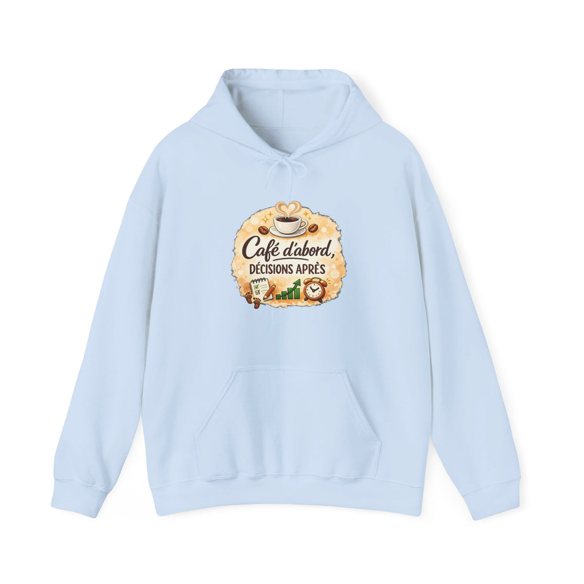Café d’abord, décisions après – Coffee Lover Hoodie