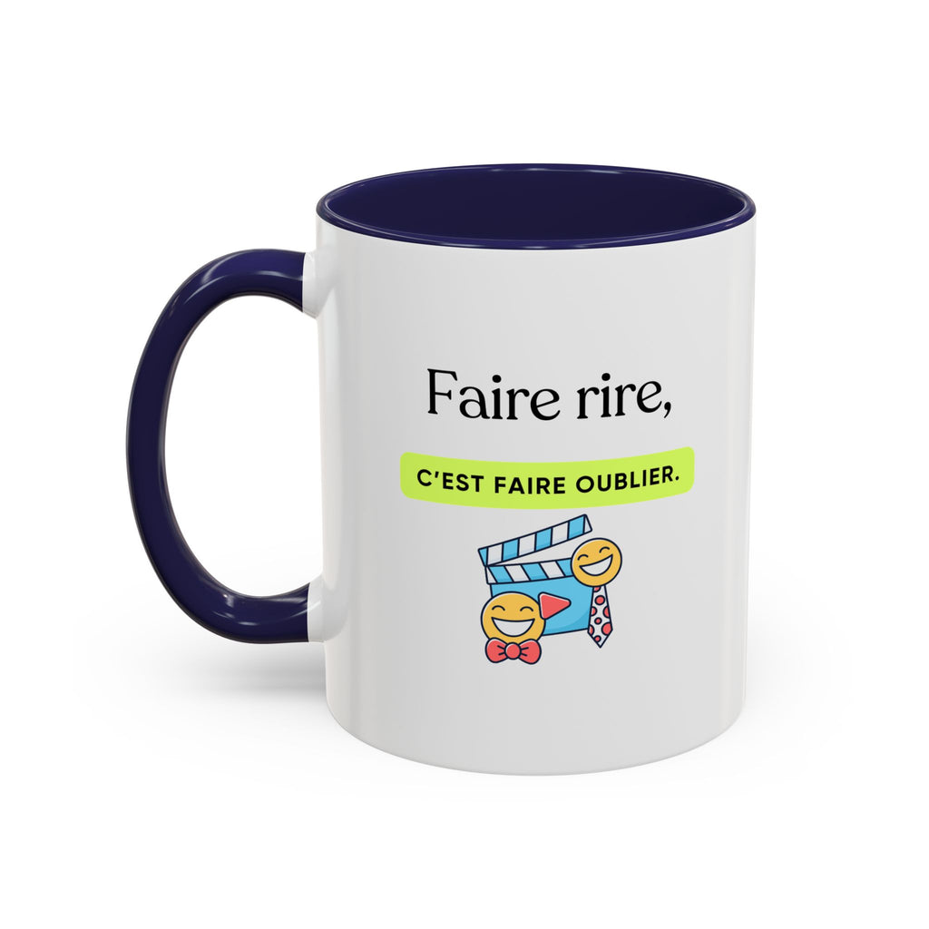 French Quote Accent Coffee Mug — "Faire rire, c'est faire oublier." (11/15oz)