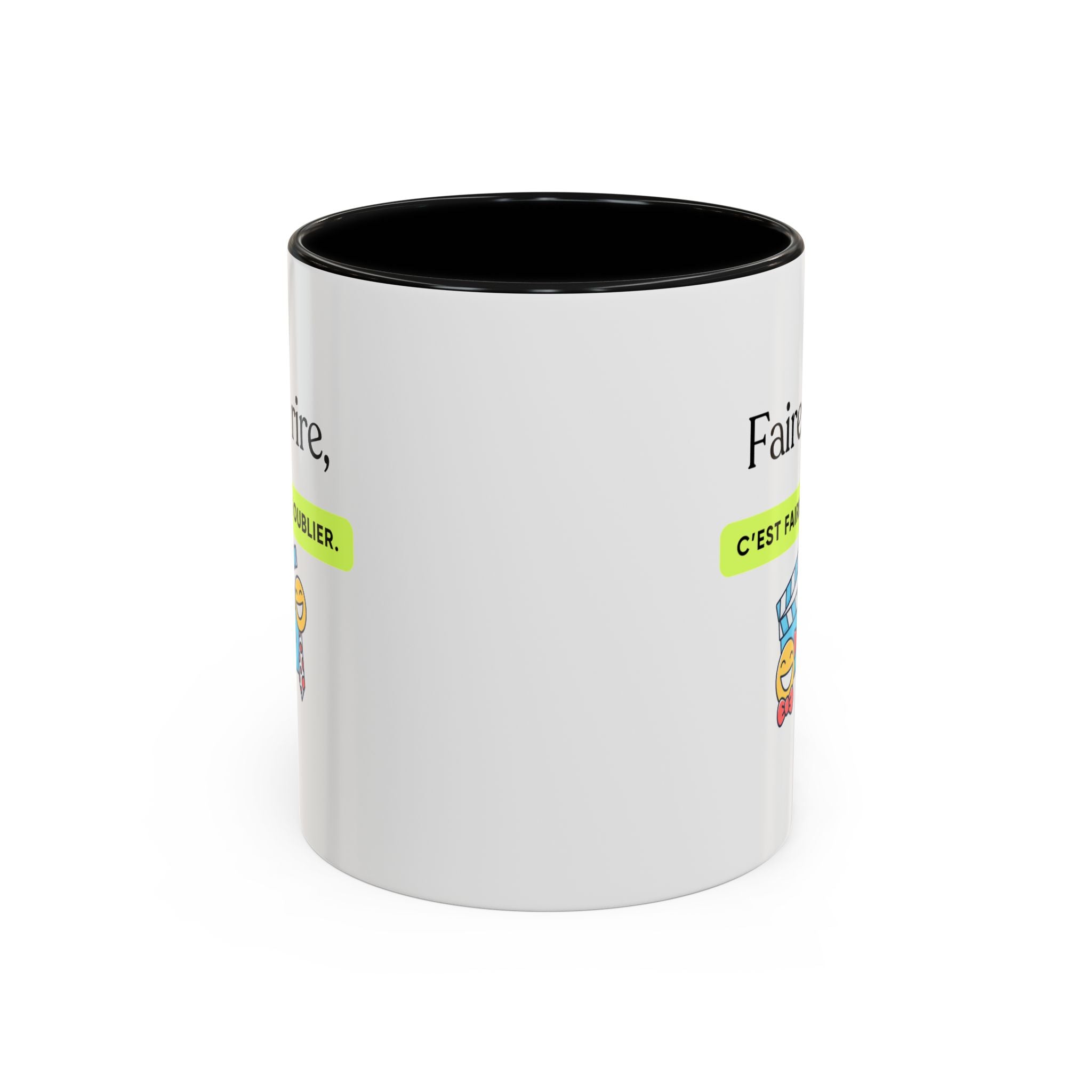 French Quote Accent Coffee Mug — "Faire rire, c'est faire oublier." (11/15oz)