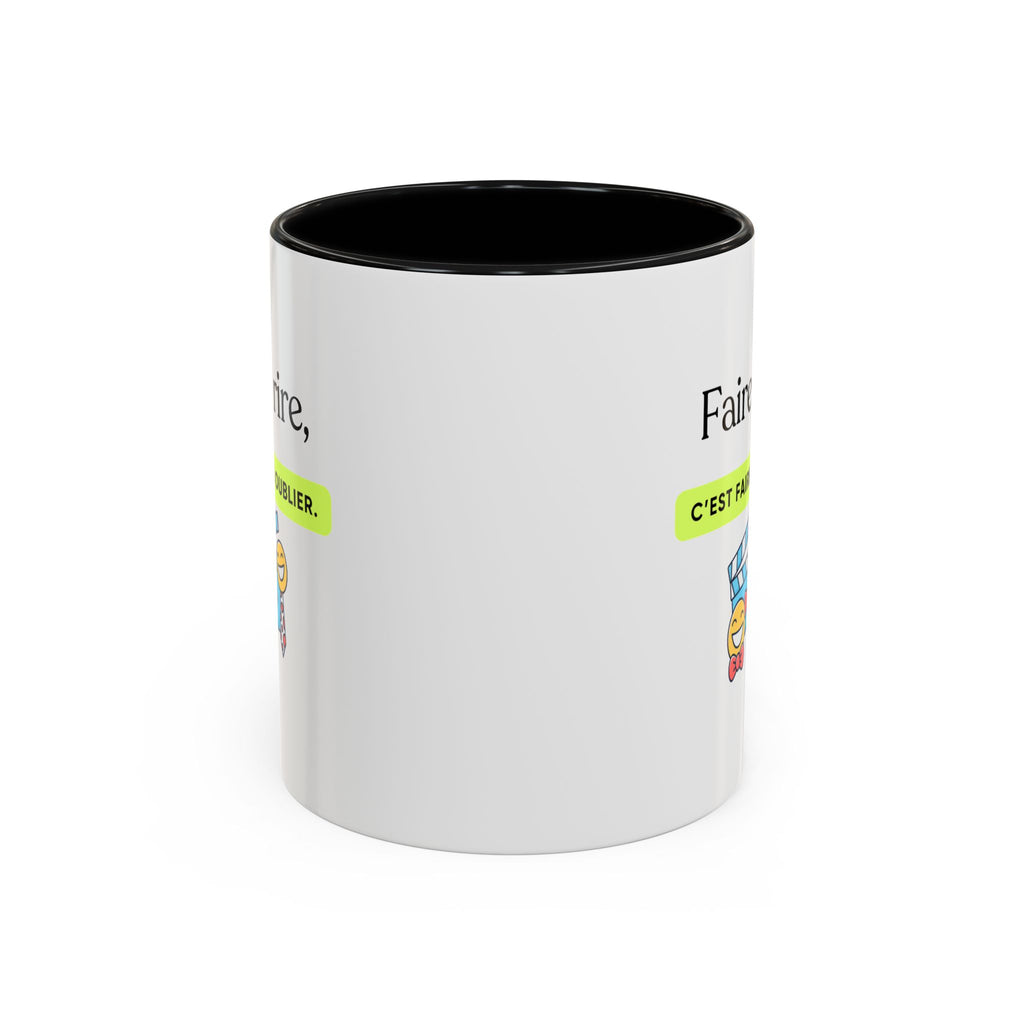 French Quote Accent Coffee Mug — "Faire rire, c'est faire oublier." (11/15oz)