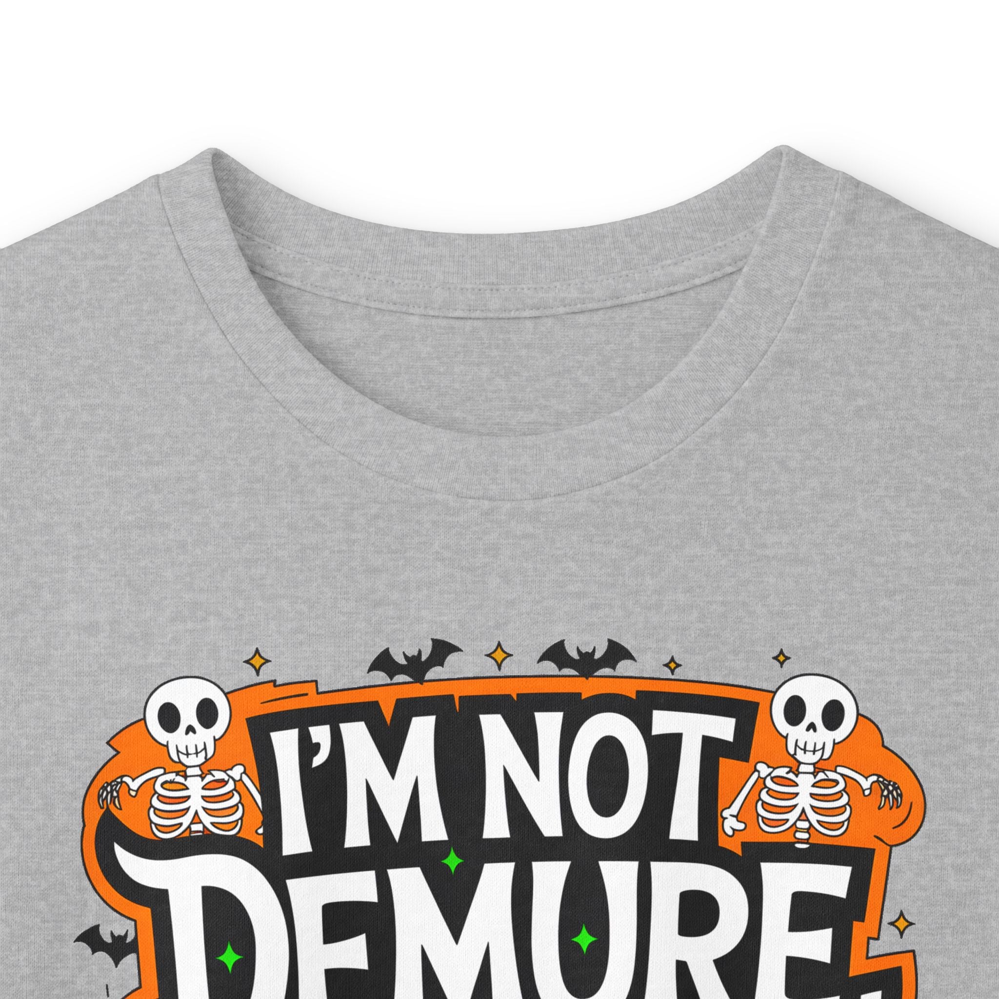 Long Sleeve Tee — "I'm Not Demure I'm Demonic" Halloween Graphic