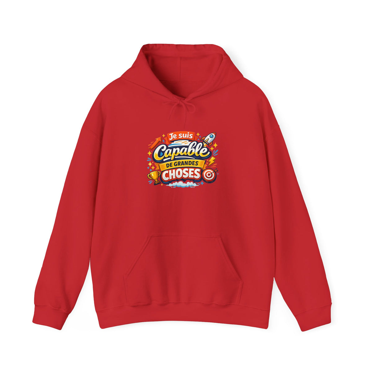 Je Suis Capable de Grandes Choses – French Quote Hoodie