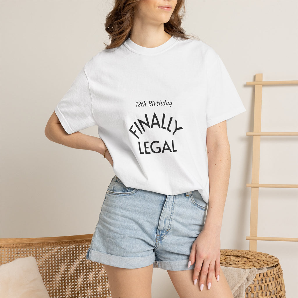 Finally Legal 18th Birthday T-Shirt