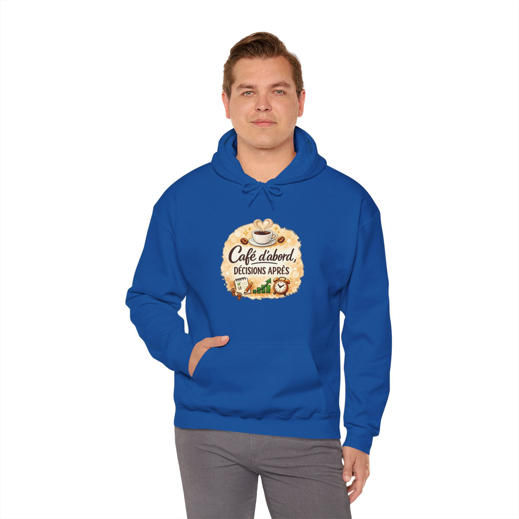 Café d’abord, décisions après – Coffee Lover Hoodie