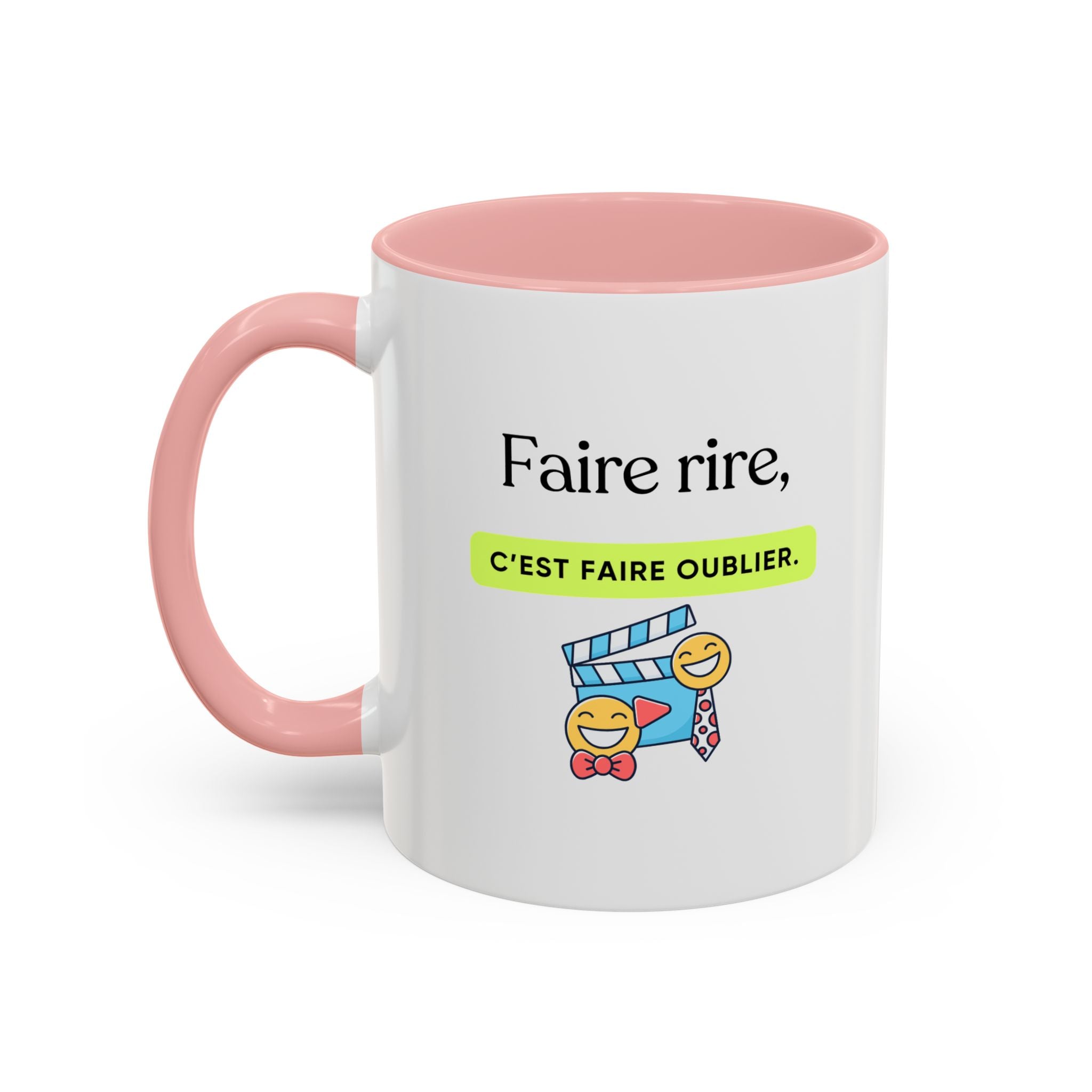 French Quote Accent Coffee Mug — "Faire rire, c'est faire oublier." (11/15oz)