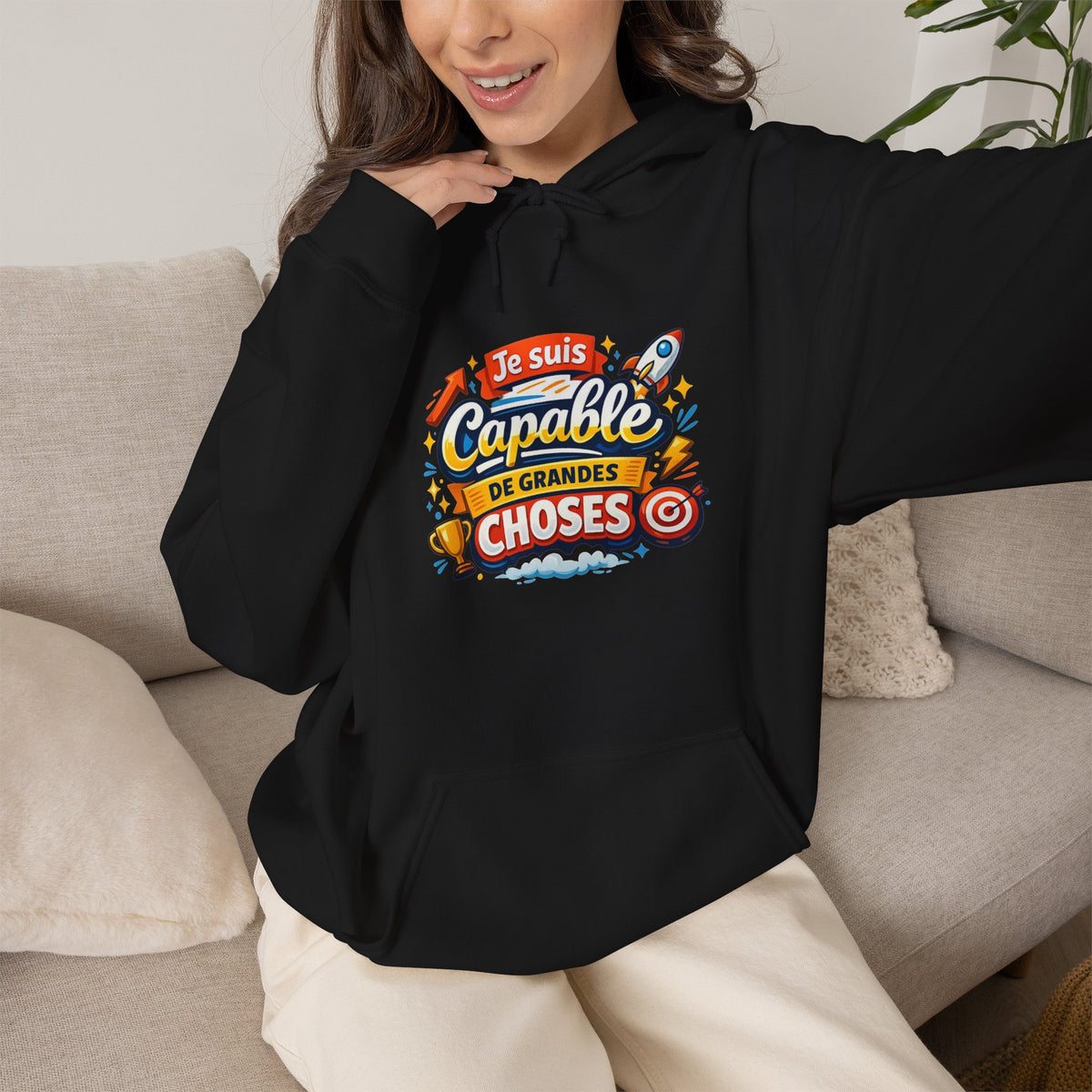 Je Suis Capable de Grandes Choses – French Quote Hoodie