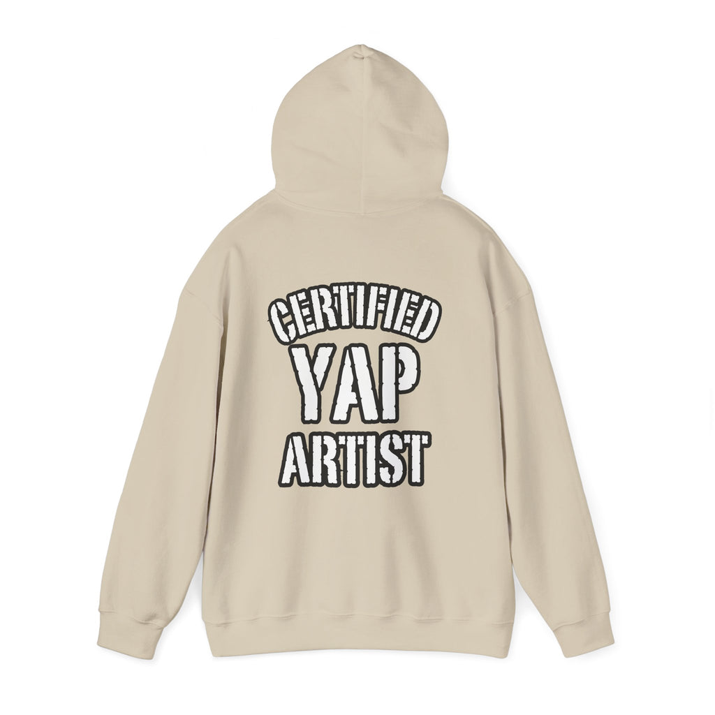 Certified Yap Artist Hoodie — Funny Graphic Hooded Sweatshirt