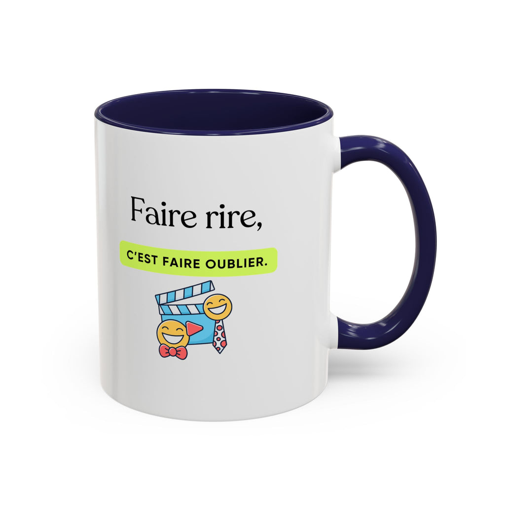 French Quote Accent Coffee Mug — "Faire rire, c'est faire oublier." (11/15oz)