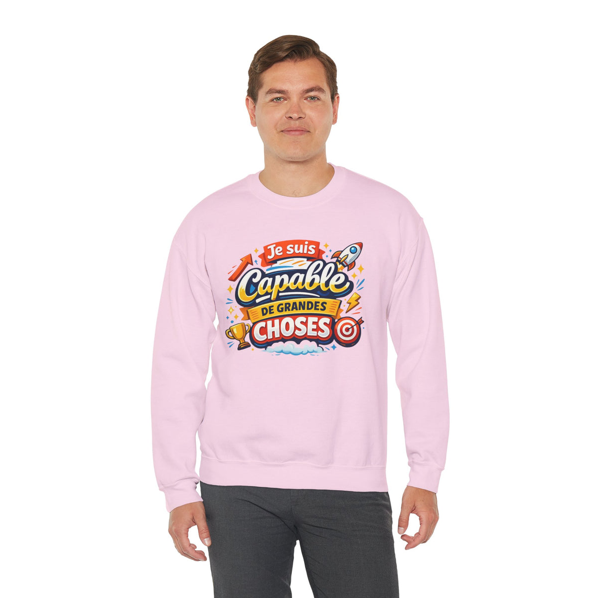 Je suis Capable de Grandes Choses Inspirational French Sweatshirt
